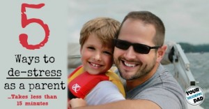 5 ways to de-stress as a parent