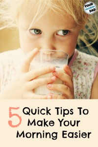 5 quick tips to make your morning easier