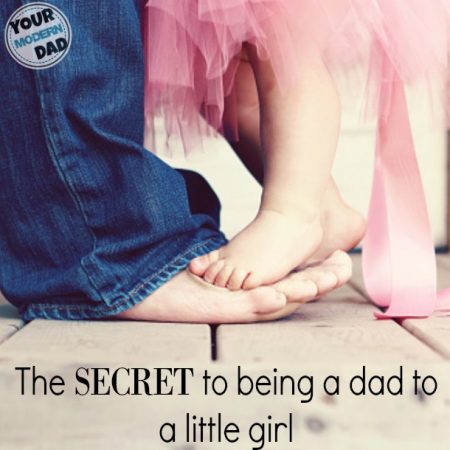 The Secret To Being A Dad To Little Girls Your Modern Dad the-secret-to-being-a-dad-to-little-girls-your-modern-dad