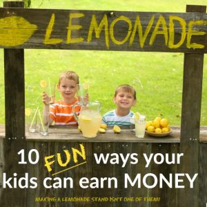 ideas for kids to make money